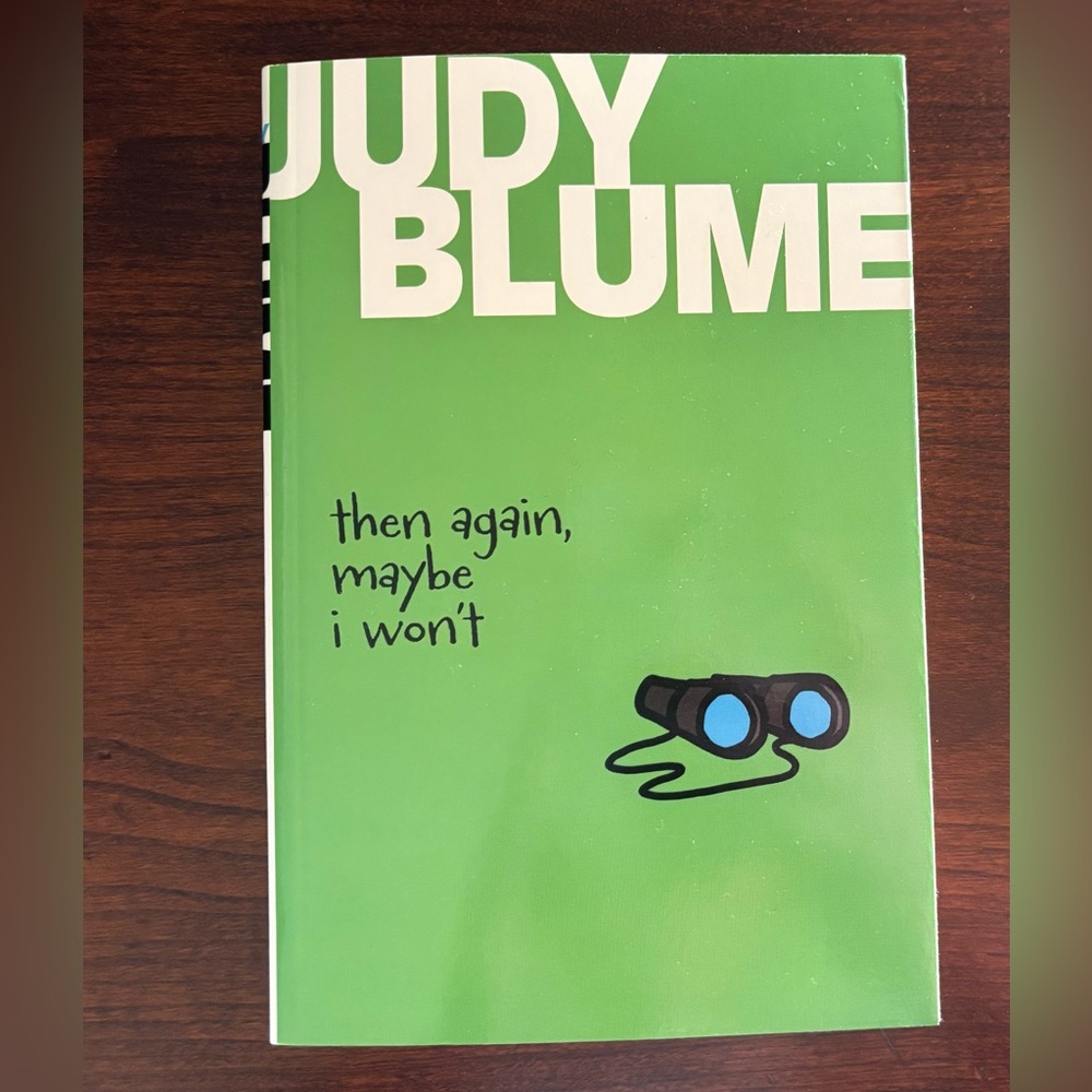 Judy Blume Then Again, Maybe I Won't